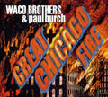 the album cover for Waco Brothers - Great Chicago Fire