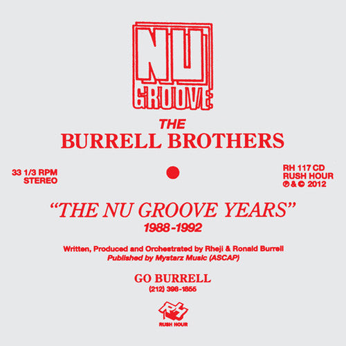 the album cover for Burrell Brothers - The Burrell Brothers Present:The Nu Groove Years 1988-1992