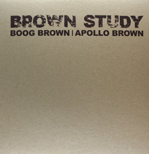 the album cover for Boog Brown & Apollo Brown - Brown Study