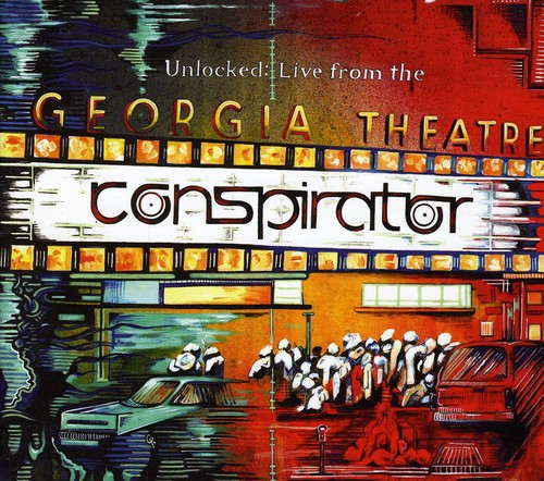 the album cover for Conspirator - Unlocked-Live from the Georgia Theater