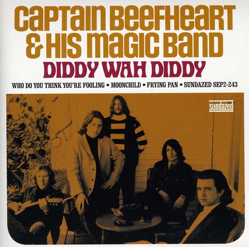 the album cover for Captain Beefheart - Diddy Wah Diddy/Who Do You Think You A