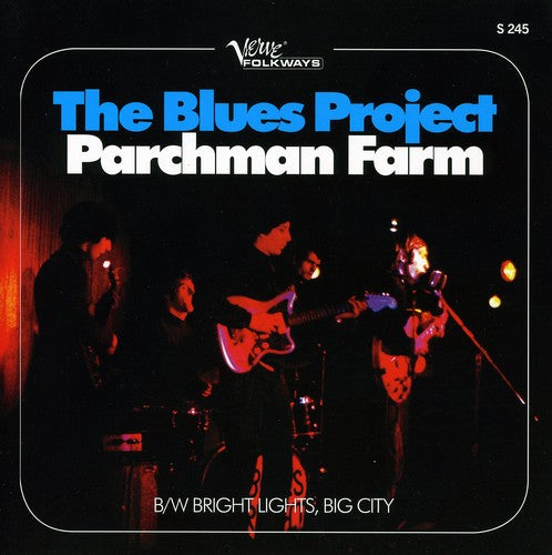the album cover for Blues Project - Parchman Farm/Bright Lights, Big City