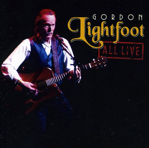the album cover for Gordon Lightfoot - All Live