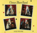 the album cover for Climax Blues Band - Lucky For Some [Import]