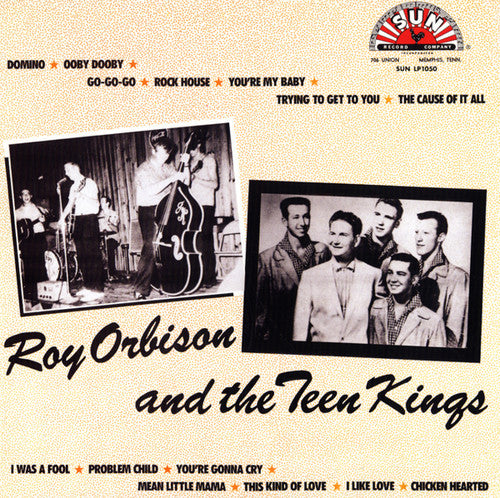 the album cover for Roy Orbison - And The Teen Kings