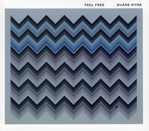 the album cover for Duane Pitre - Feel Free