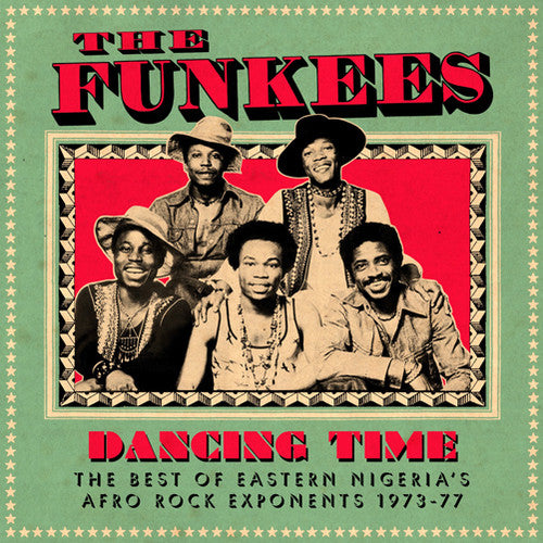 the album cover for Funkees - Dancing Time The Best Of Eastern Nigeria's Afro Ro