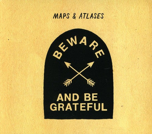 the album cover for Maps & Atlases - Beware and Be Grateful