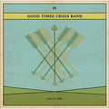 the album cover for Good Times Crisis Band - Nine of Clubs