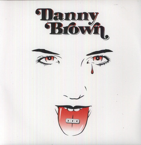 the album cover for Danny Brown - XXX [Indy Only]