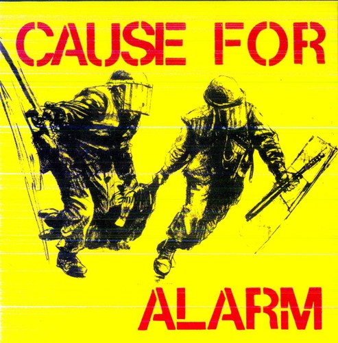 the album cover for Cause For Alarm - Cause for Alarm
