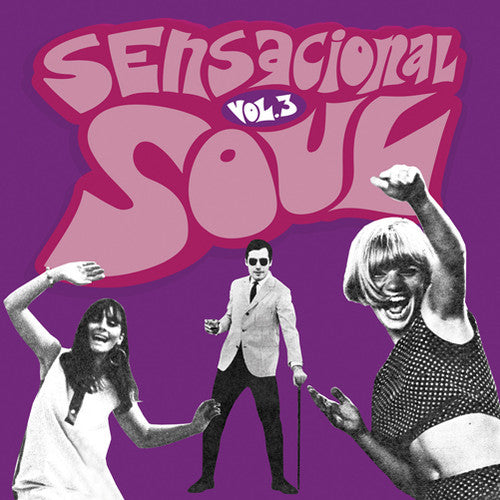 the album cover for Sensacional Soul - Sensacional Soul Vol.3