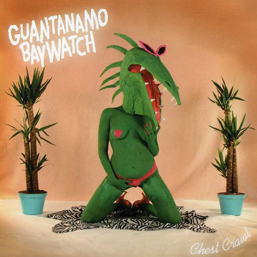 the album cover for Guantanamo Baywatch - Chest Crawl