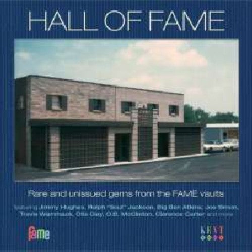 the album cover for Hall Of Fame-Rare & Unissued Gems From The Fame Va - Hall Of Fame-Rare & Unissued Gems From The Fame Va [Import]