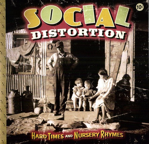the album cover for Social Distortion - Hard Times & Nursery Rhymes