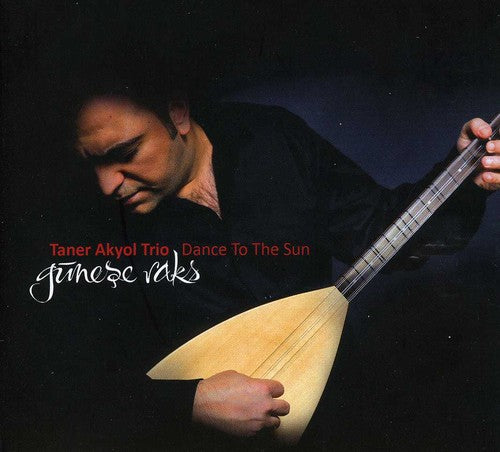 the album cover for Taner Akyol - Dance to the Sun