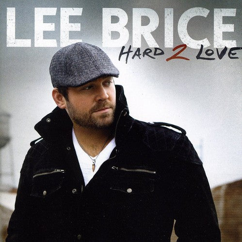 the album cover for Lee Brice - Hard 2 Love