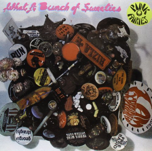the album cover for Pink Fairies - What a Bunch of Sweeties