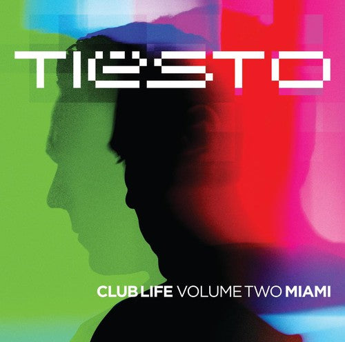the album cover for Tiesto - Club Life, Vol. 2: Miami