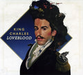 the album cover for King Charles - Loveblood