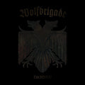 the album cover for Wolfbrigade - Damned [Deluxe]