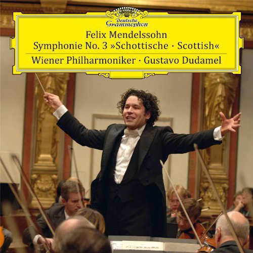the album cover for Mendelssohn / Dudamel / Wiener Philharmoniker - Symphony No 3 in A minor / Op 56 Scottish