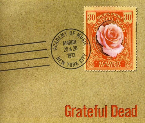the album cover for Grateful Dead - Vol. 30-Dick's Picks Academy Of Music New York