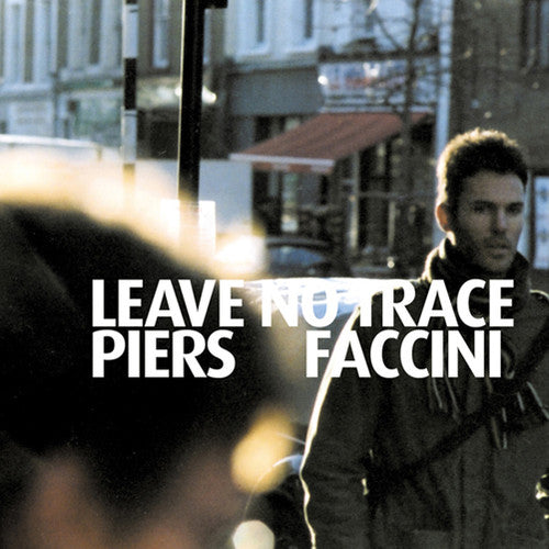 the album cover for Piers Faccini - Leave No Trace