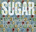 the album cover for Sugar - File Under: Easy Listening: Deluxe Edition [Import]