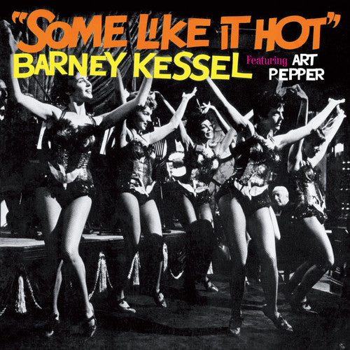 the album cover for Barney Kessel - Some Like It Hot [Import]