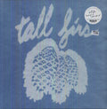 the album cover for Tall Firs - Out Of It and Into It