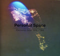 the album cover for Personal Space-Electro Soul 1974-84 - Personal Space: Electronic Soul 1974-1984 / Various