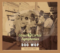 the album cover for Street Corner Symphonies - Vol. 5-Street Corner Symphonies 1953 [Import]