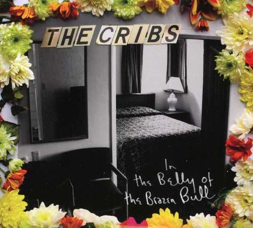 the album cover for The Cribs - In The Belly Of The Brazen Bull (Limited) [Import]