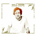 the album cover for Will Hoge - Never Give in