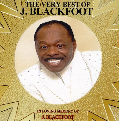 the album cover for J Blackfoot - Very Best Of J. Blackfoot