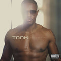 the album cover for Tank - This Is How I Feel