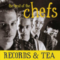 the album cover for Chefs - Records & Tea: The Best of the Chefs