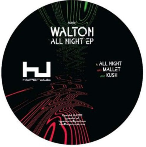 the album cover for Walton - All Night EP