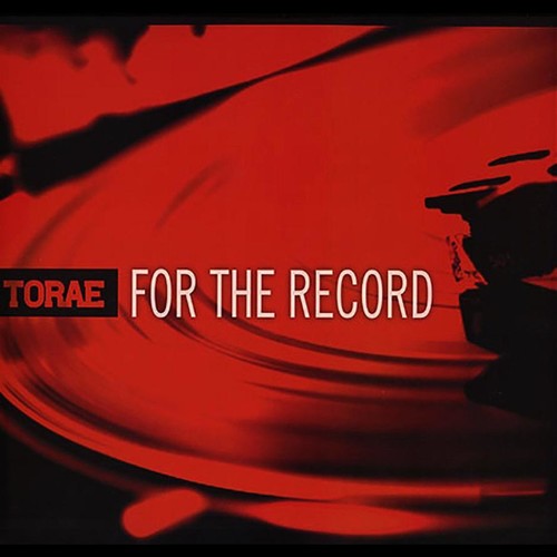 the album cover for Torae - For the Record-Red Vinyl