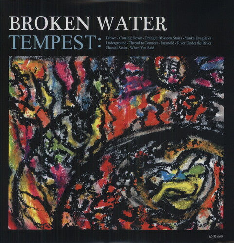 the album cover for Broken Water - Tempest
