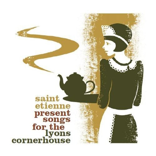 the album cover for Saint Etienne - Saint Etienne Presents Songs For The Lyons Corner [Import]