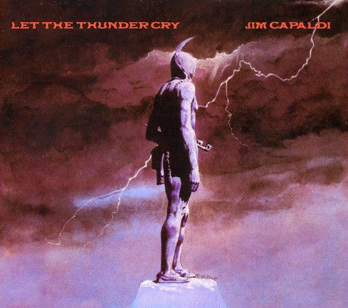 the album cover for Jim Capaldi - Let The Thunder Cry: Expanded Edition [Import]