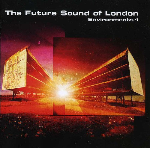 the album cover for Future Sound Of London - Vol. 4-Environments [Import]