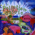 the album cover for Pollution Salute - Neon