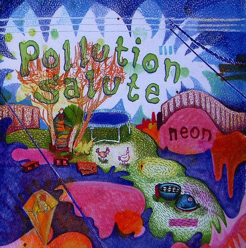 the album cover for Pollution Salute - Neon