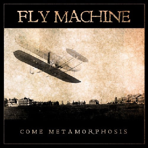 the album cover for Fly Machine - Come Metamorphosis