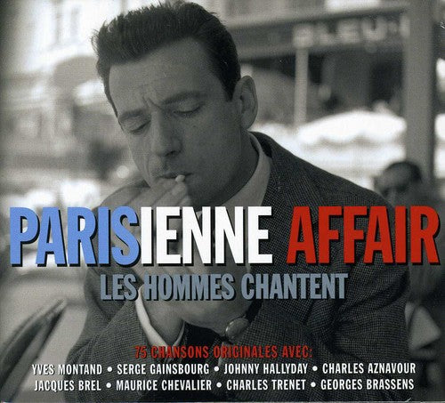 the album cover for Parisienne Affair - Les Hommes Chantent [Import]