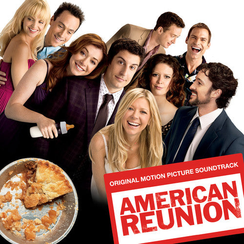 the album cover for American Reunion - American Reunion (Original Soundtrack)