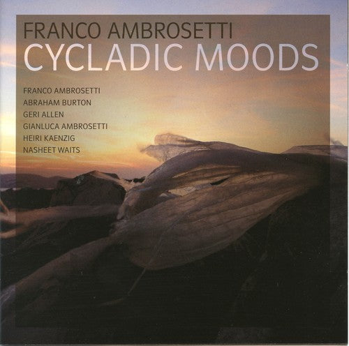 the album cover for Franco Ambrosetti - Cycladic Moods